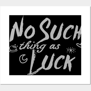 No Such Luck Posters and Art